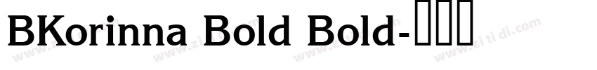 BKorinna Bold Bold字体转换